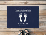 Remove Your Shoes Mat, Boat Gift, Nautical Rug, Sailing Boat Decor, Funny Captain Gift, Boat Life