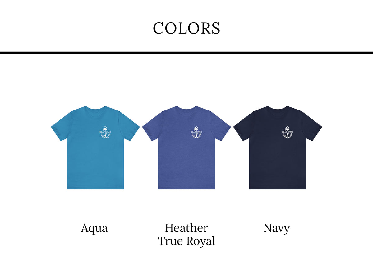 Boating Shirts, Captain Tshirts, Family Cruise Shirts, Boat T Shirt, Anchor Tshirt, Nautical Boat Gift